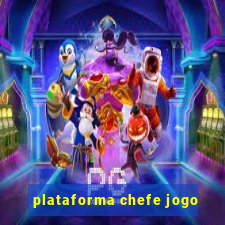 plataforma chefe jogo